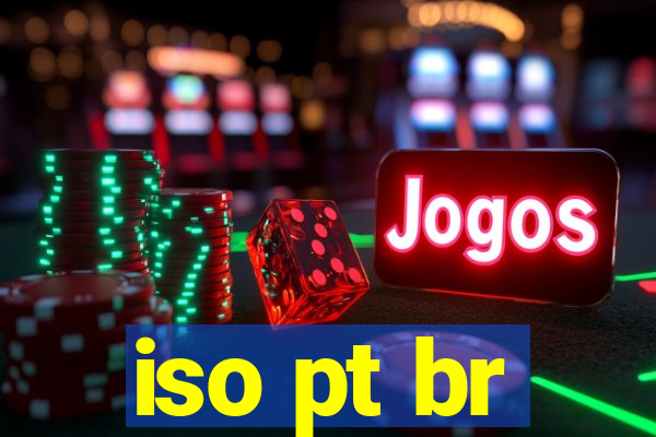 iso pt br